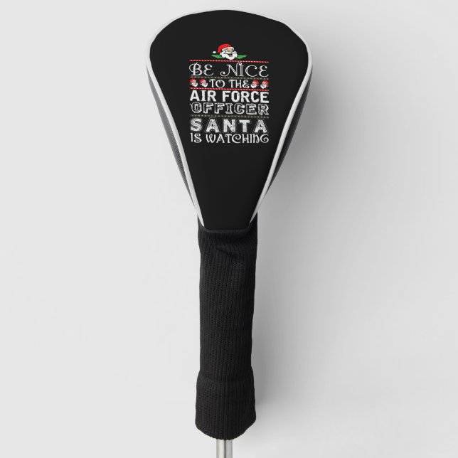 BE Nice to Air Force Officer Santa is Watching Golf Headcover (Vorderseite)