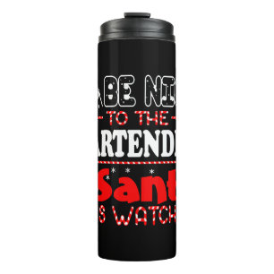 BE Nice To The Barkeeper Thermosbecher