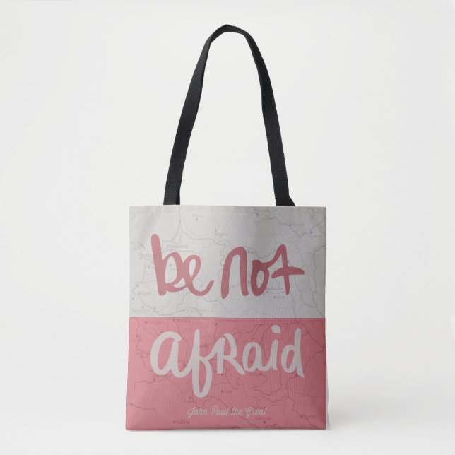 Be not afraid tasche (Vorderseite)