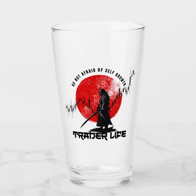 Be not afraid | Trade Motivation | Samurai Glas (Vorderseite)