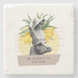 "Be present in the now" coaster Steinuntersetzer