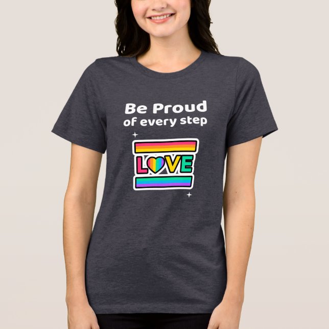 Be Proud of very step T-Shirt Tri-Blend Shirt (Vorderseite)
