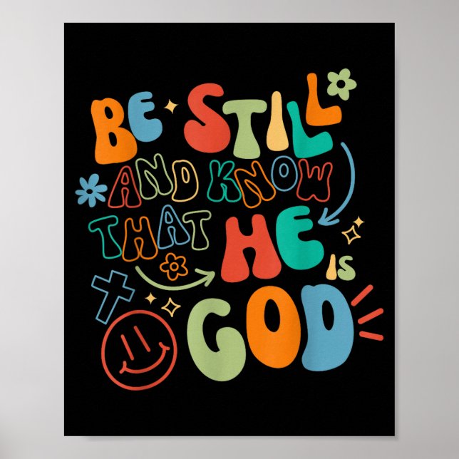 Be Still And Know Psalm Verse Insrational Christia Poster (Vorne)