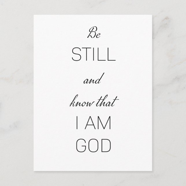 Be still and know that I am God Postkarte (Vorderseite)