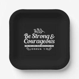 Be Strong and Courageous – Joshua 1:9 Bible Verse  Pappteller