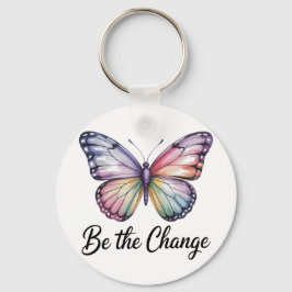 Be the Change Schlüsselanhänger