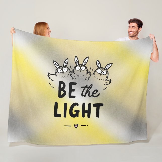 Be the Light Fleecedecke (Beispiel)
