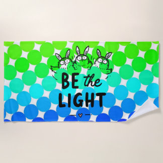 Be the Light Strandtuch