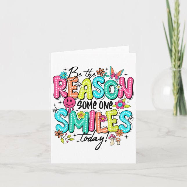 Be The Reason Someone Smiles Today Mental Health  Karte (Vorderseite)