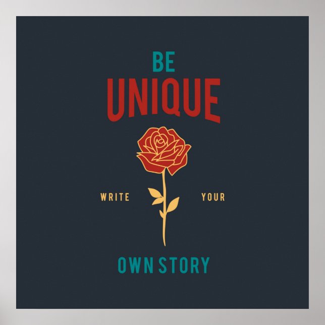 Be Unique Poster (Vorne)