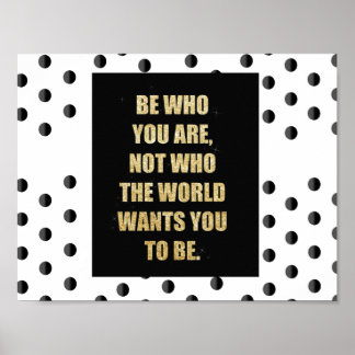 Be Who You Are - affiche motivationnelle.