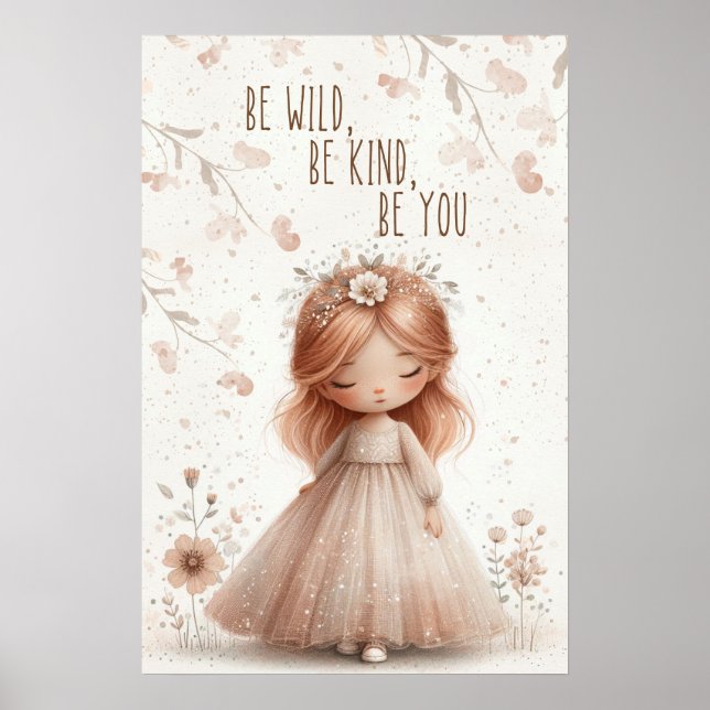 be wild, be kind, be you poster (Vorne)