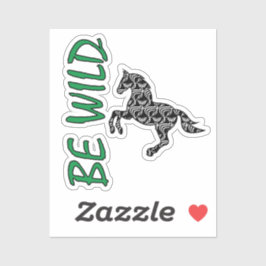 Be Wild-strong decorative horse Aufkleber