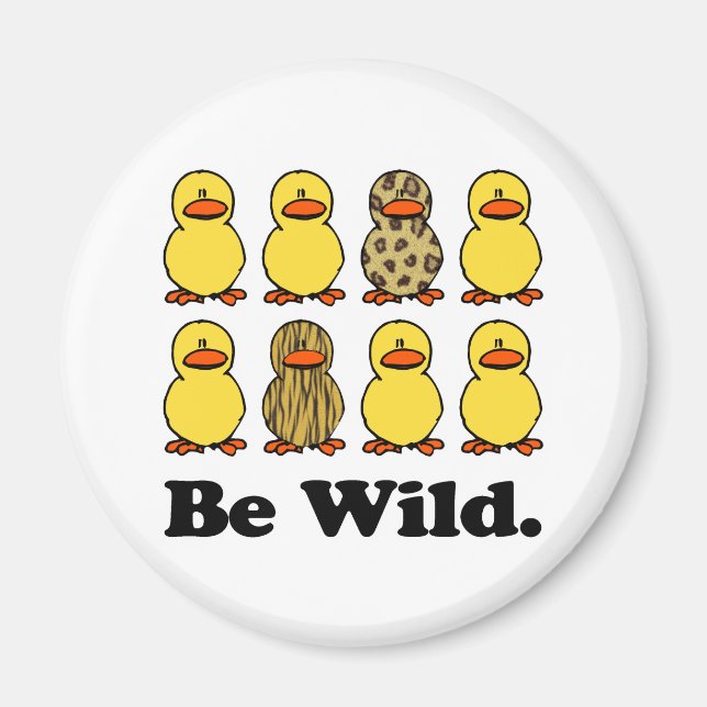 Be Wilde Encks Magnet (Vorne)