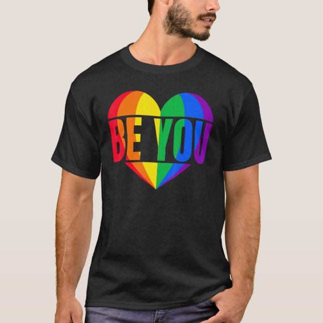 Be you LGBT 1 T-Shirt (Vorderseite)