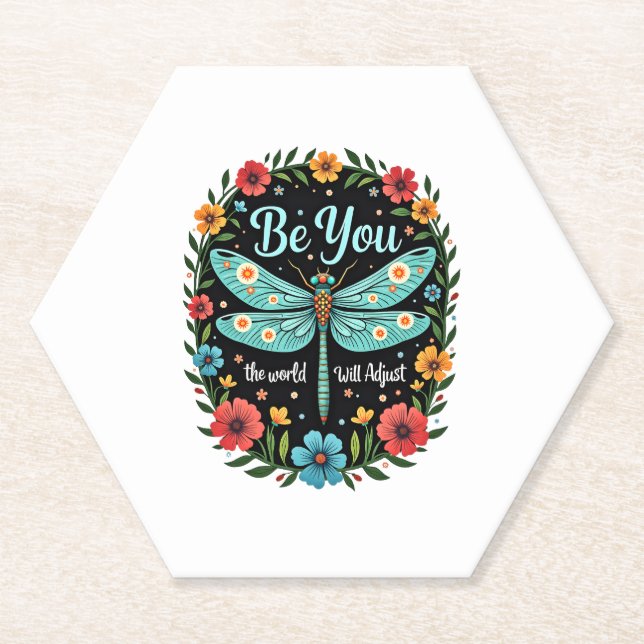 Be You The World Will Adjust - Dragonfly (1) Untersetzer (Vorderseite)