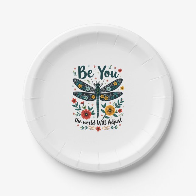 Be You The World Will Adjust - Dragonfly Pappteller (Vorderseite)
