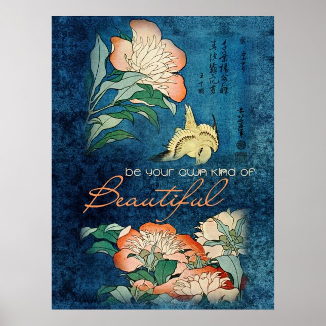 Be Your Own Kind of Beautiful Poster (Vorne)