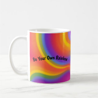 Be Your Own Rainbow Colorful Inspirational Mug Kaffeetasse