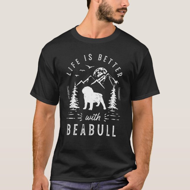 Beabull Life Better Mama Vater Hund T-Shirt (Vorderseite)