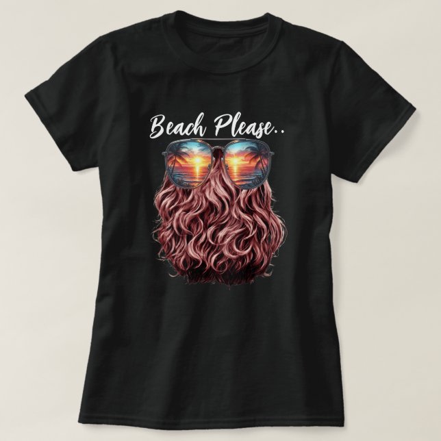 Beach bitte T-Shirt (Design vorne)