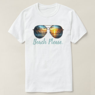 Beach bitte T-Shirt
