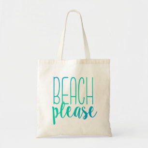 Beach bitte   Türkis Ombre Tote Bag Tragetasche