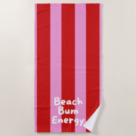 'Beach Bum Energy' Sommer Rot Und Rosa Streifen Strandtuch