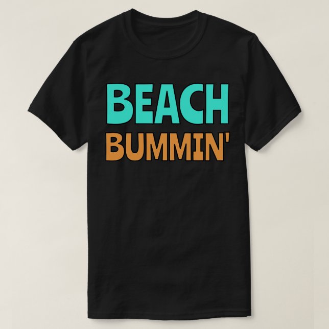 Beach Bummin T-Shirt (Design vorne)