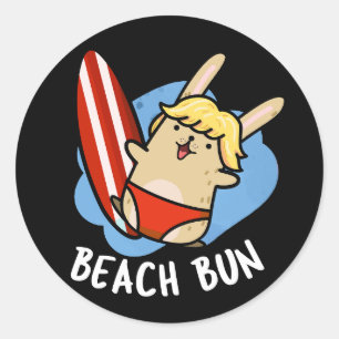 Beach Bun Funny Bunny Puns Dark BG Runder Aufkleber