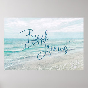 Beach Dreams Inspiration Zitat Retro Ozeanwellen Poster