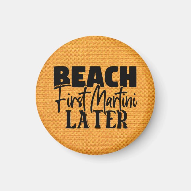 Beach First Martini Spater-76545 Magnet (Vorne)