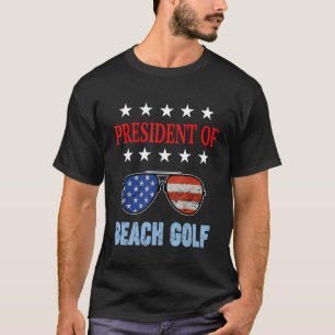 Beach Golf Accessoires Usa Flag Beach Sprichwort T-Shirt