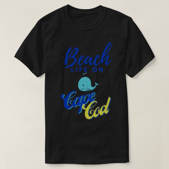 Beach Life auf Cape Cod 1 T-Shirt (Design vorne)