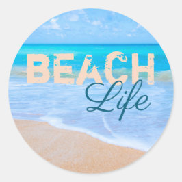 Beach Life. Blaue Himmel Tropisches Paradies Runder Aufkleber