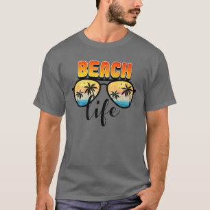 Beach Life Brille Sunshine Summer Family Vavavavat T-Shirt