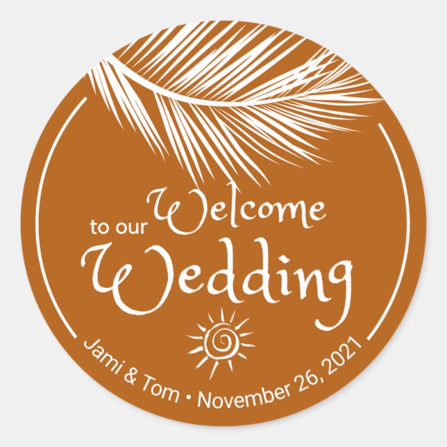 Beach Palm Leaf Burnt Orange Wedding Willkommen Runder Aufkleber (Vorderseite)