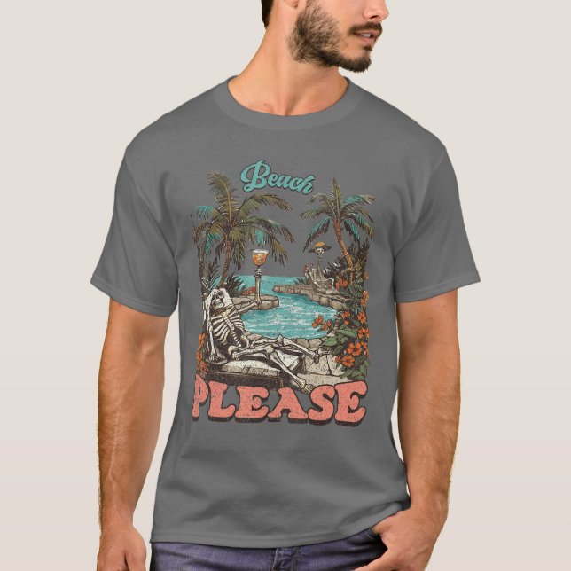Beach Please Summerween Skeleton Beach Urlaub Ou T-Shirt (Vorderseite)