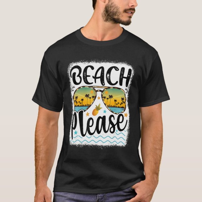Beach Please Sunglasses Hawaii Beach Hello Summer  T-Shirt (Vorderseite)