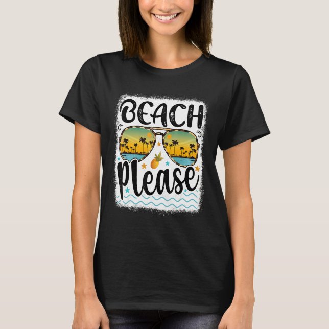 Beach Please Sunglasses Hawaii Beach Hello Summer  T-Shirt (Vorderseite)