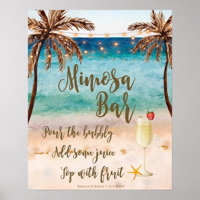 Beach scene Mimosa Bar Sign wedding party etc Poster (Vorne)