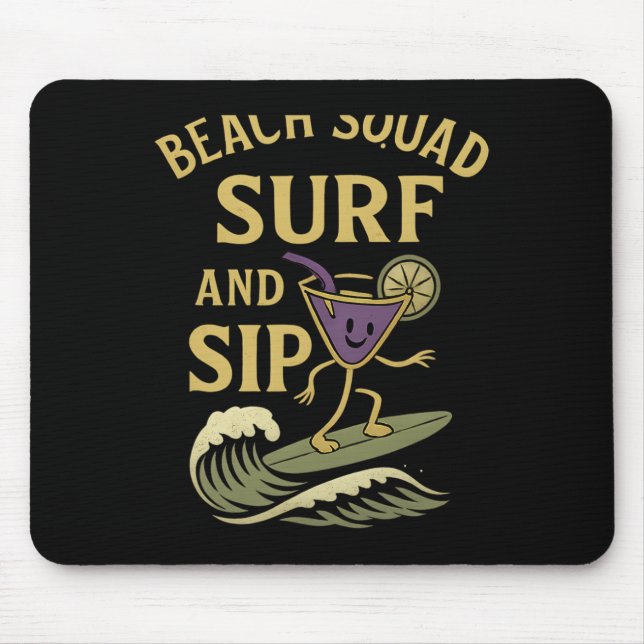 Beach Squad Surf And Sip Retro Surfen Tail Graphi Mousepad (Vorne)