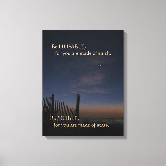 Beach Sunrise "Be Noble" Motivierend Leinwanddruck (Vorderseite)