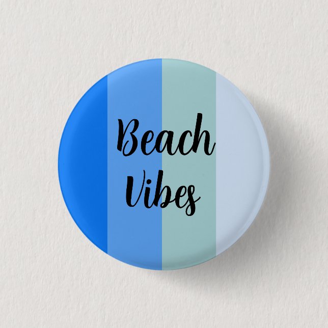 Beach Vibes, Blue Stripes Button (Vorderseite)