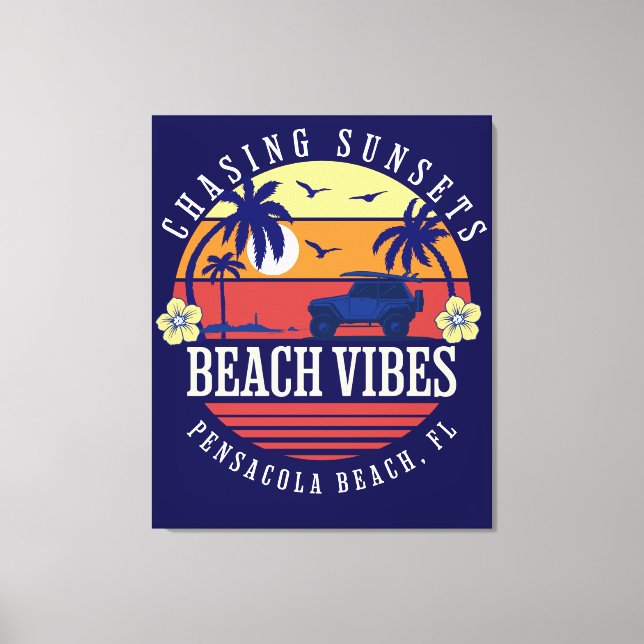 Beach Vibes Pensacola Beach, FL Leinwanddruck (Vorderseite)