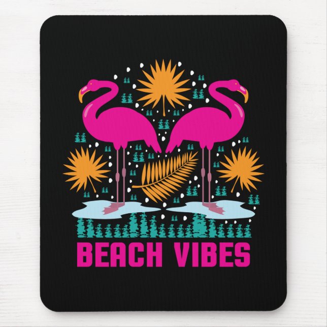 Beach Vibes Pink Flamingos-19501 Mousepad (Vorne)