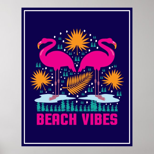 Beach Vibes Pink Flamingos-19501 Poster (Vorne)
