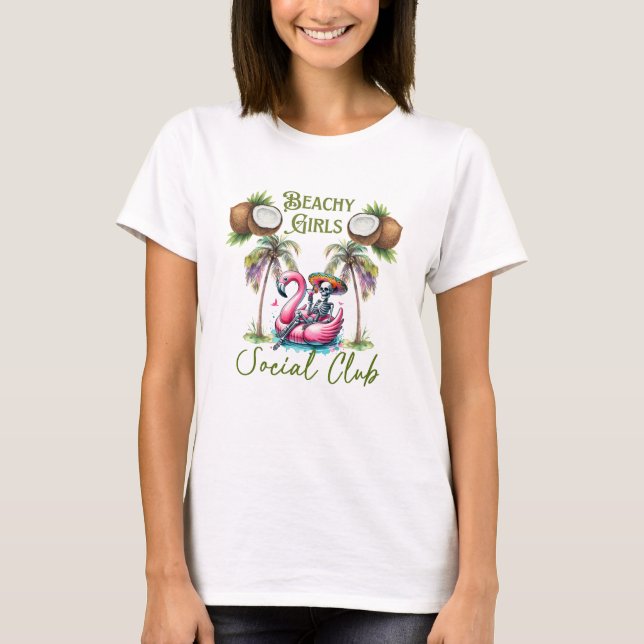 Beachy Girls Social Club T - Shirt (Vorderseite)