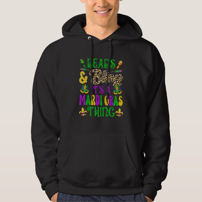 Beads & Bling Its A Mardi Gras Thing Carnivals Par Hoodie (Vorderseite)