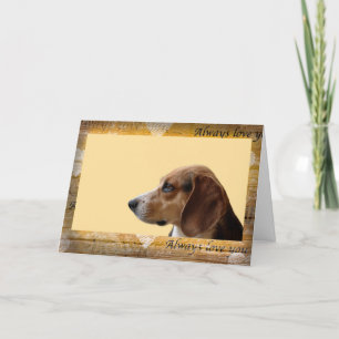 Beagle Always Love you Valentine's Day card Feiertagskarte